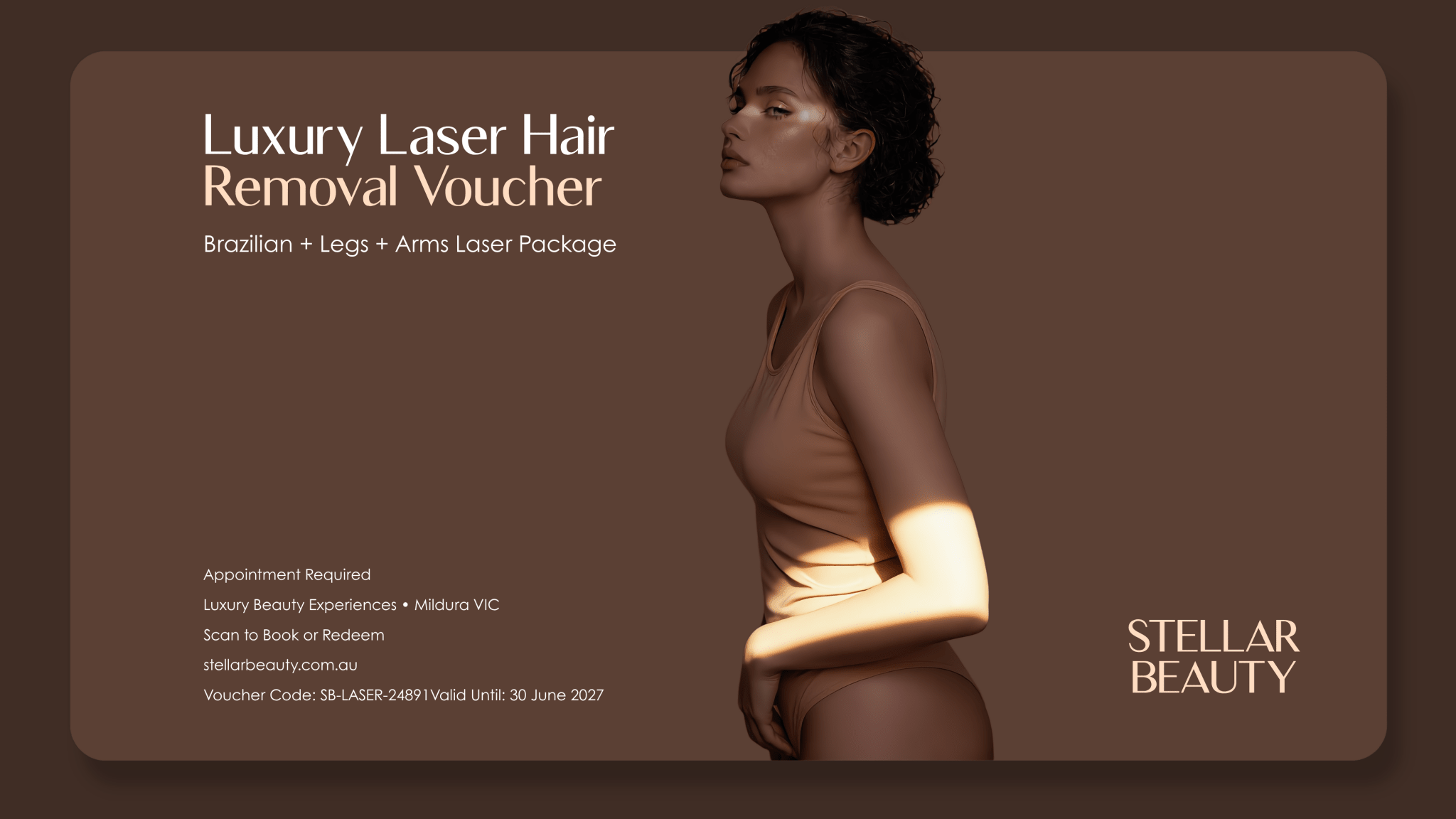 Brazilian, Legs & Underarms Experience Voucher - Stellar Beauty